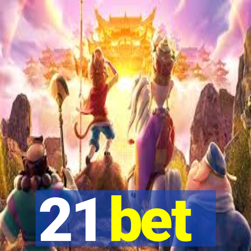 21 bet